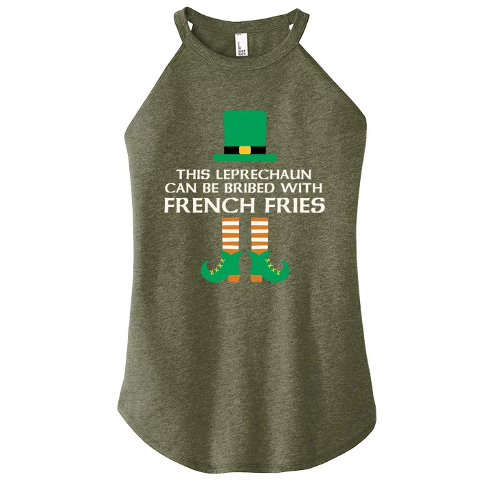 This Leprechaun Can Be Bribed With French Fries St Paddy Day Gift Women’s Perfect Tri Rocker Tank