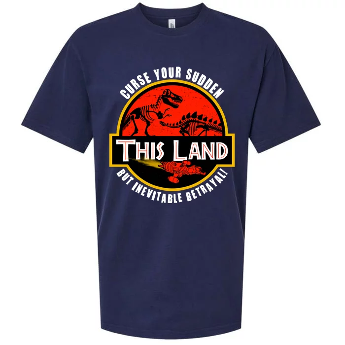 This Land Curse Your Sudden But Inevitable Betrayal Sueded Cloud Jersey T-Shirt