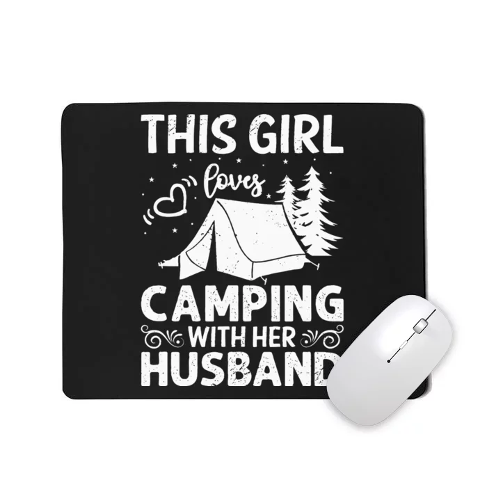 This Loves Camping With Her Husband Outdoor Travel Mousepad