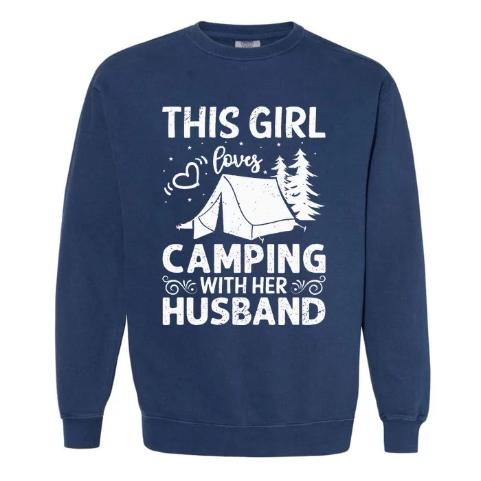 This Loves Camping With Her Husband Outdoor Travel Garment-Dyed Sweatshirt