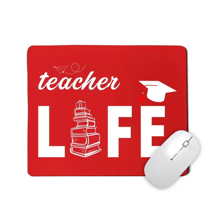 Teacher Life Cute Mousepad