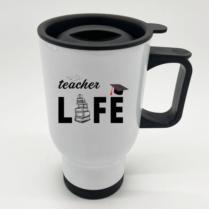 Teacher Life Cute Front & Back Stainless Steel Travel Mug