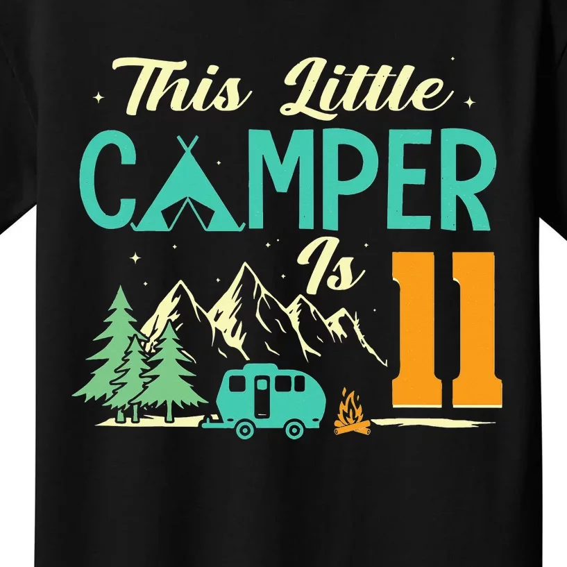 This Little Camper Is 11 Camp Lover 11th Camping Birthday Kids T-Shirt