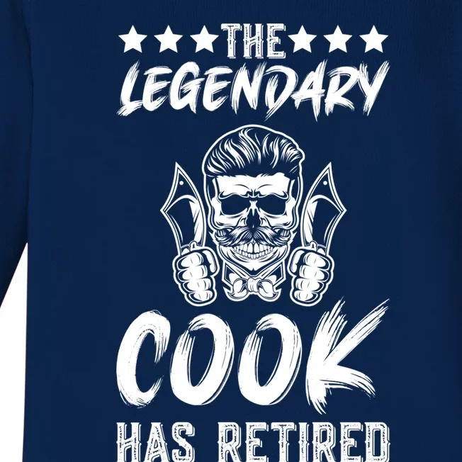 The Legendary Cook Has Retired Chef Kitchen Food U Cook Gift Baby Long Sleeve Bodysuit