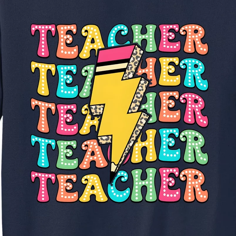 Teacher Last Day Of School Tall Sweatshirt