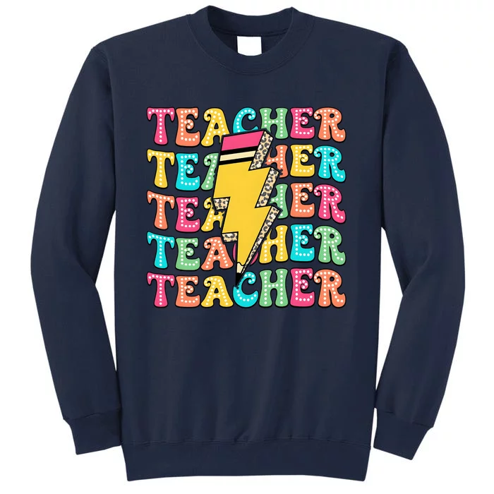 Teacher Last Day Of School Tall Sweatshirt