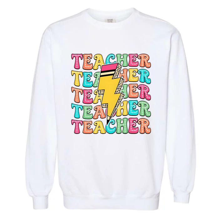 Teacher Last Day Of School Garment-Dyed Sweatshirt