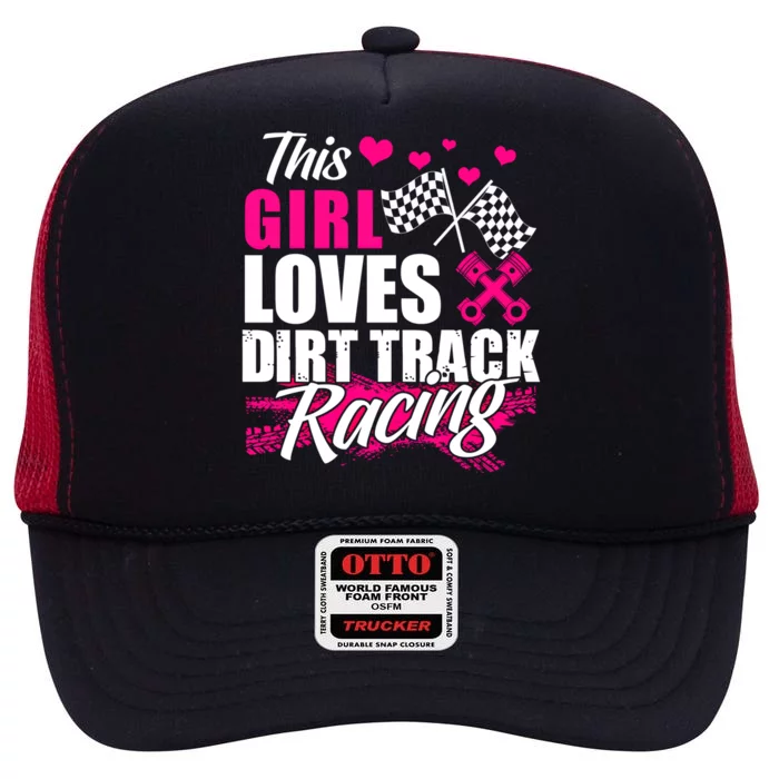 This Loves Dirt Track Racing Cute Gift Racer Lover Funny Gift High Crown Mesh Trucker Hat