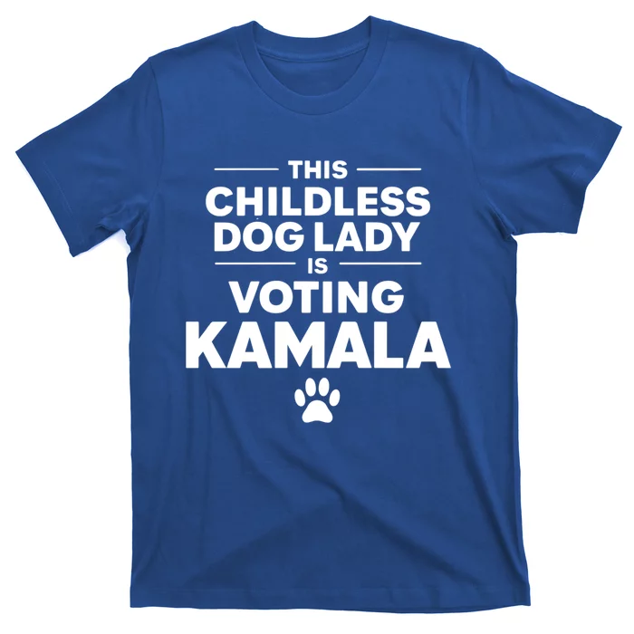 This Less Dog Lady Ladies Is Voting Kamala Election 24 Gift T-Shirt