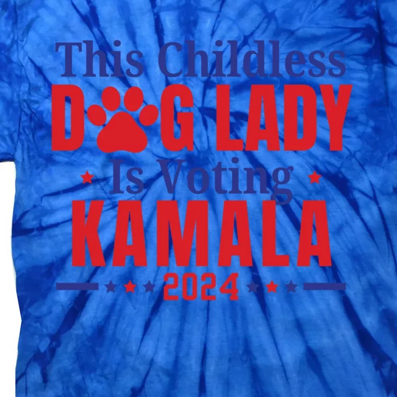 This Less Dog Lady Is Voting Kamala For President 2024 Gift Tie-Dye T-Shirt