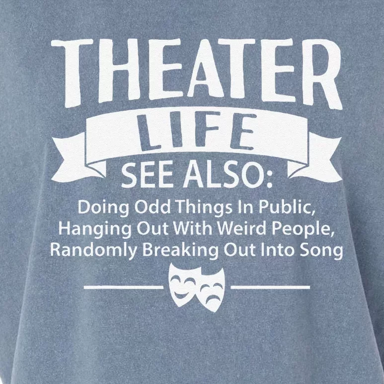 Theater Life Defination Musical Broadway Funny Novelty Garment-Dyed Women's Muscle Tee