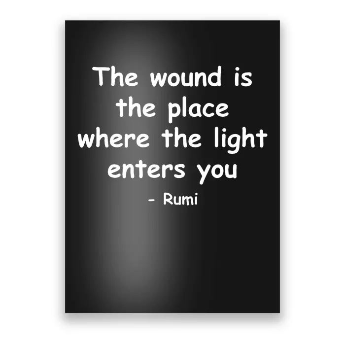 The Light Enters Rumi Quote Poster