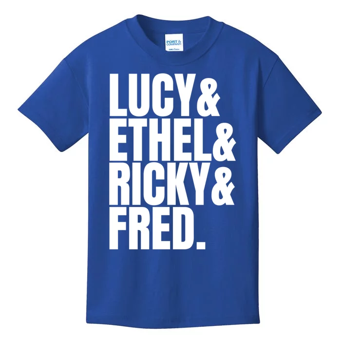 Team Lucy Ethel Ricky Fred Classic 50s Tv Gift Great Gift Kids T-Shirt