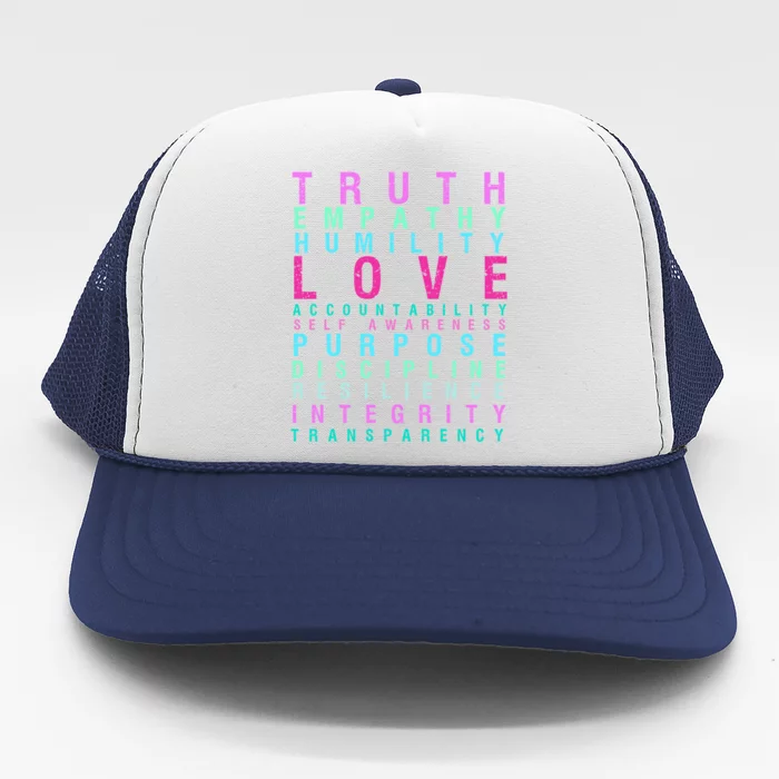 Truth Love Empathy Self Awareness Inspirational Words Cool Gift Trucker Hat