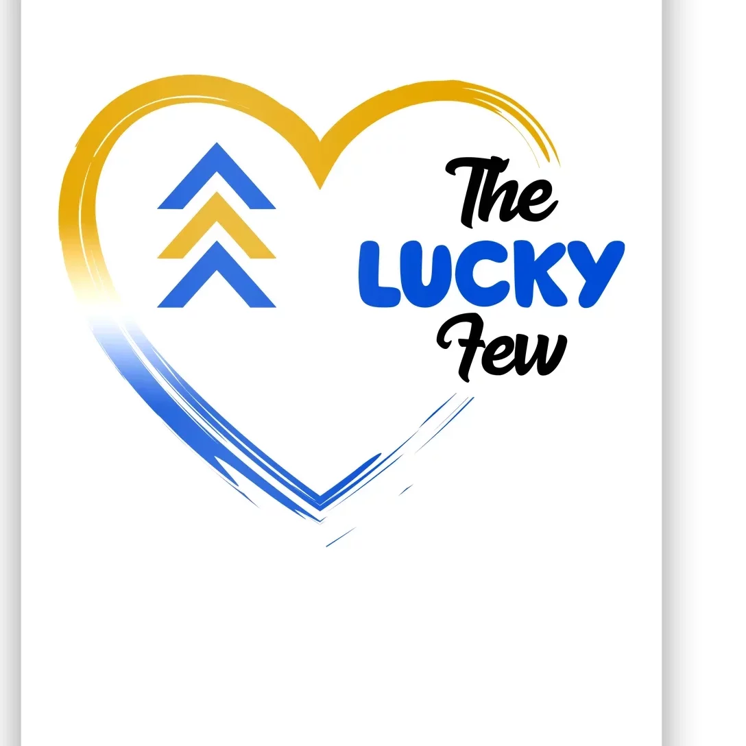 The Lucky Few Down Syndrome Awareness Heart Poster