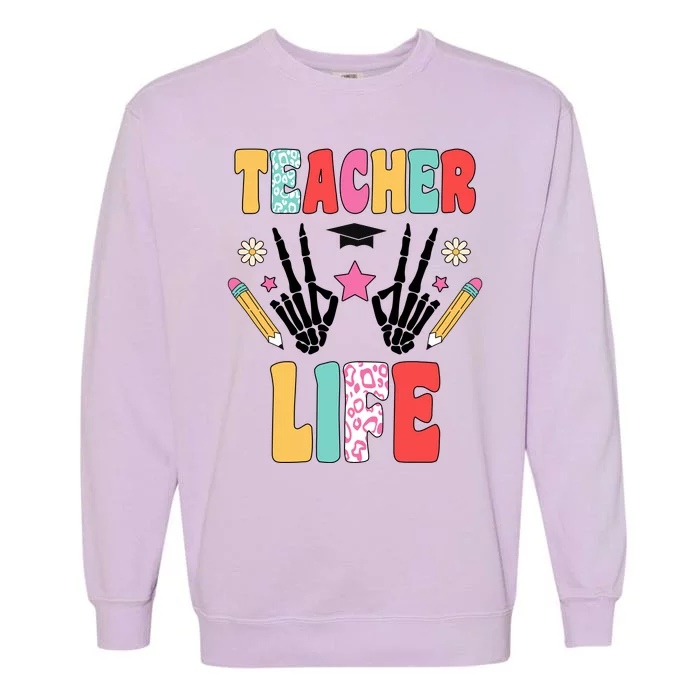 Teacher Life Fun School Garment-Dyed Sweatshirt