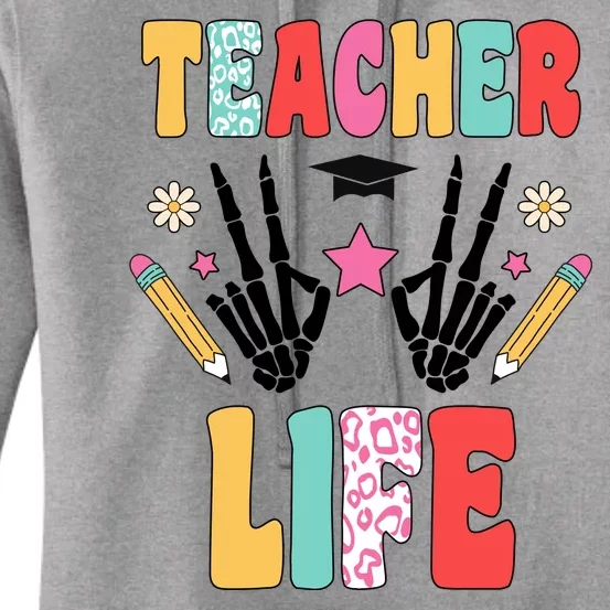 Teacher Life Fun School Women's Pullover Hoodie