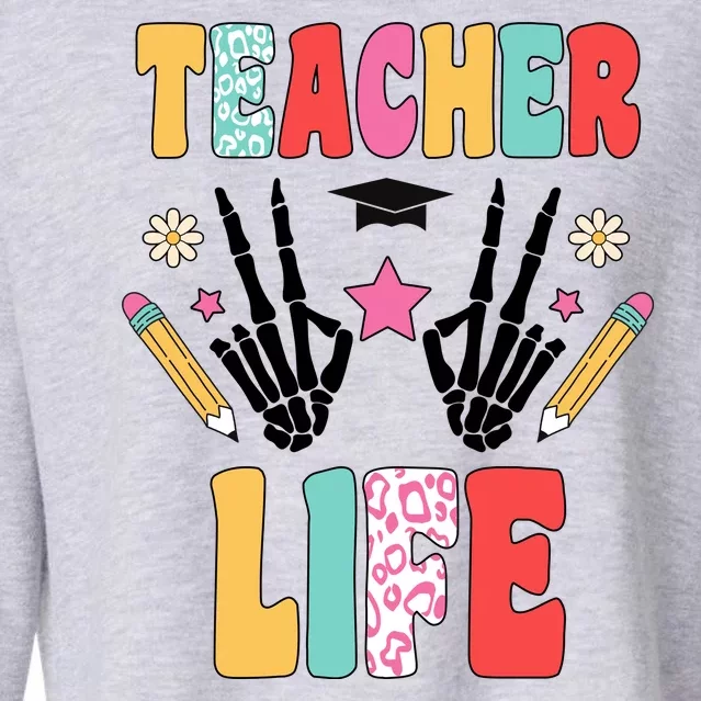 Teacher Life Fun School Cropped Pullover Crew