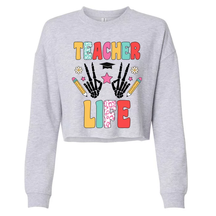 Teacher Life Fun School Cropped Pullover Crew