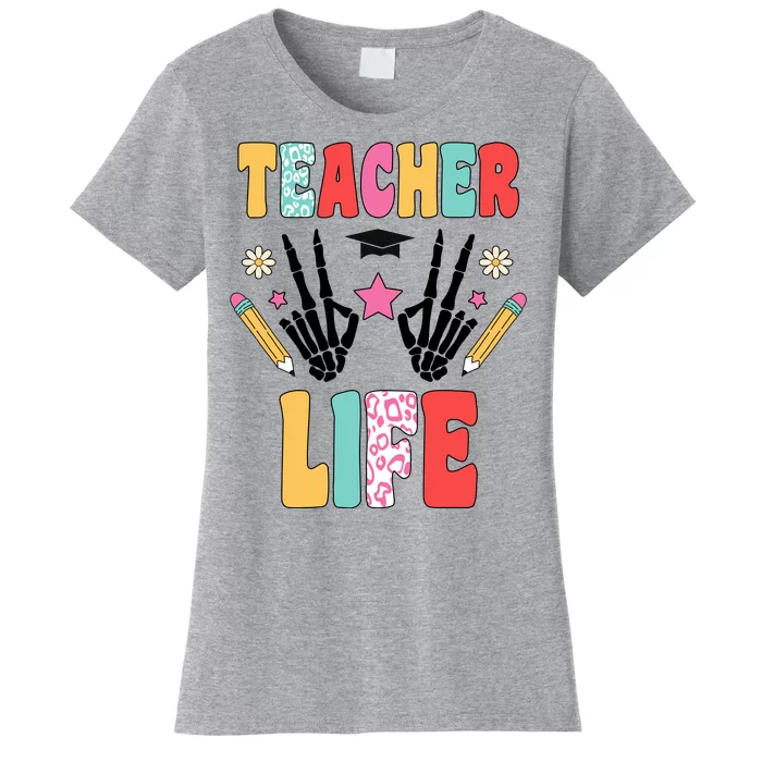 Teacher Life Fun School Women's T-Shirt