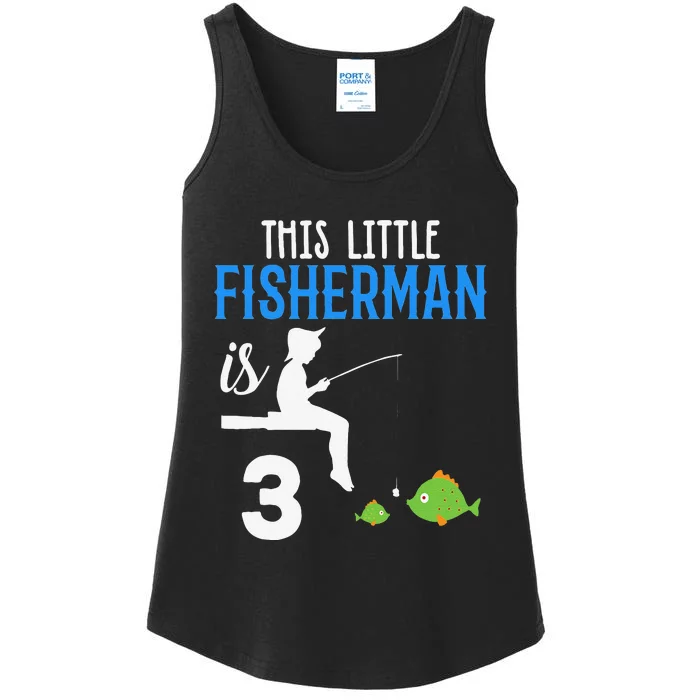 This Little Fisherman Is 3 Rd Cute Birthday Gift Ladies Essential Tank