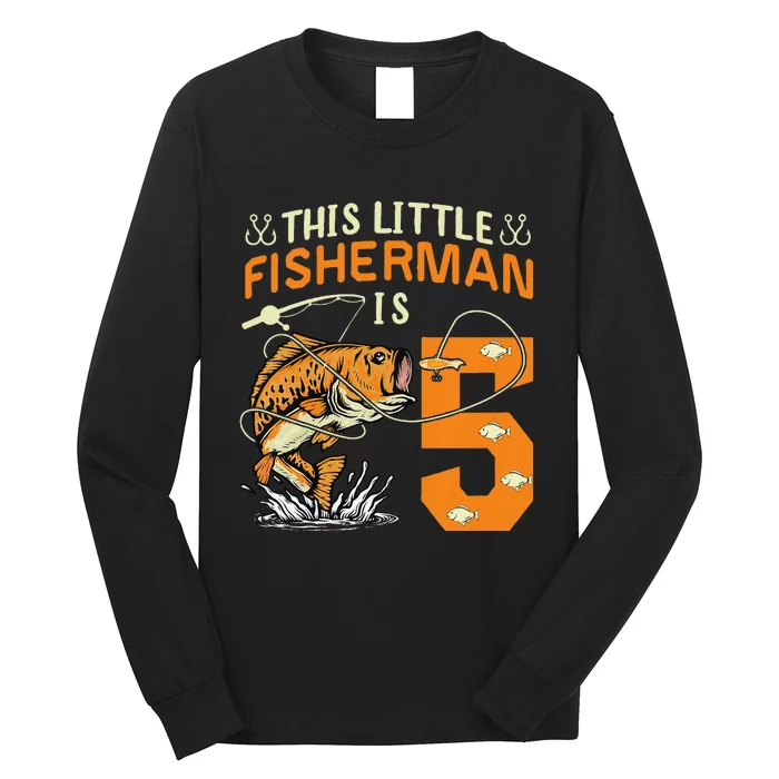 This Little Fisherman Is 5 Fishing 5 Years Old Birthday Gift Long Sleeve Shirt