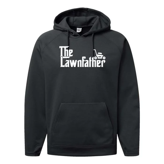 The Lawn Father Funny Lawn Mower Dad Gift Performance Fleece Hoodie