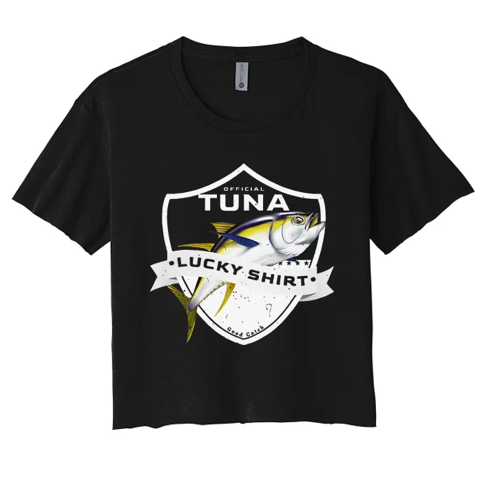 Tuna Lucky Funny Accessories To Yellowfin Tuna Fishing Women's Crop Top Tee