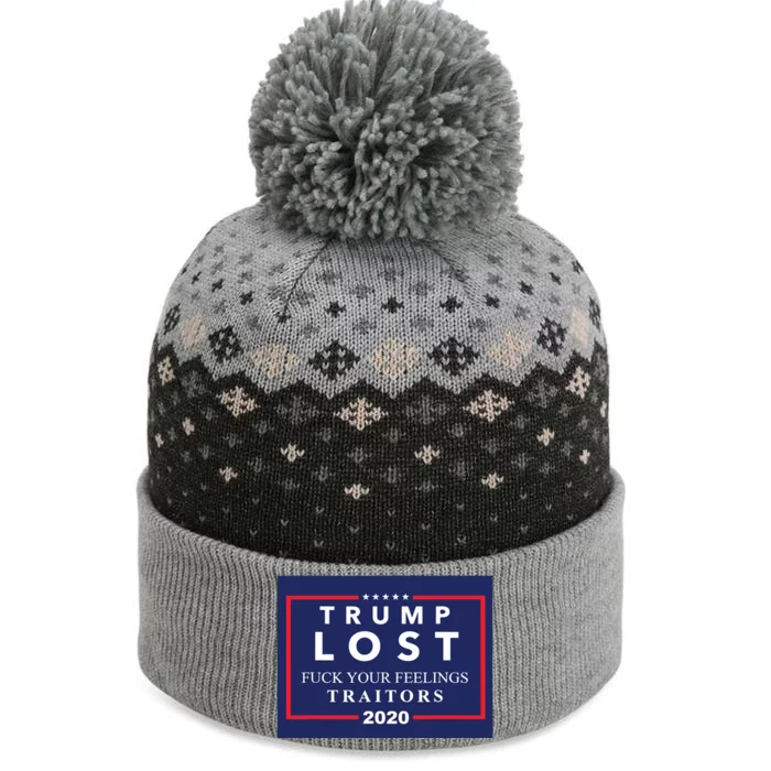 Trump Lost F Your Feelings The Baniff Cuffed Pom Beanie