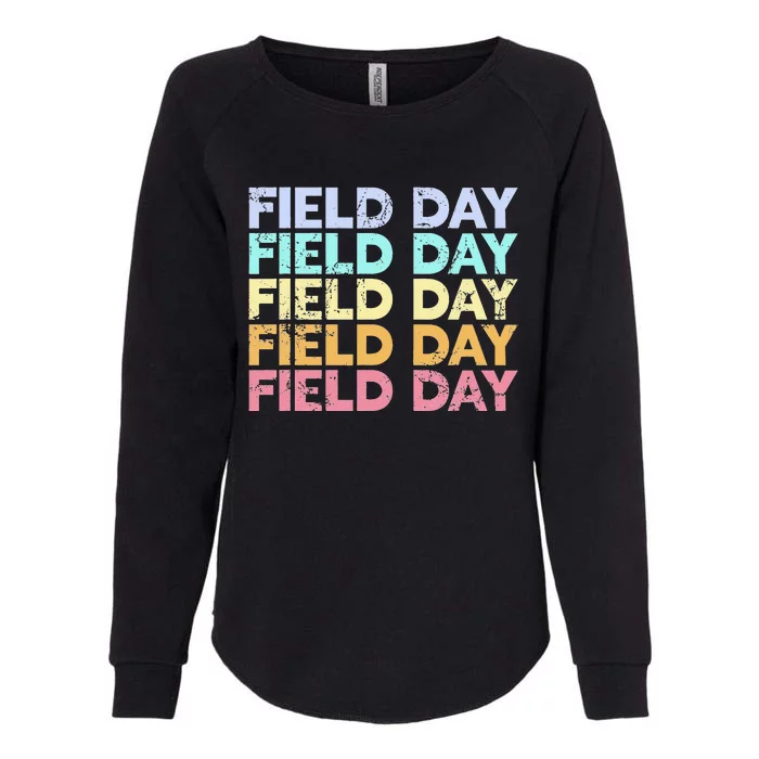 teacher lovers Funny It's Field Day Ya'll Teacher Womens California Wash Sweatshirt