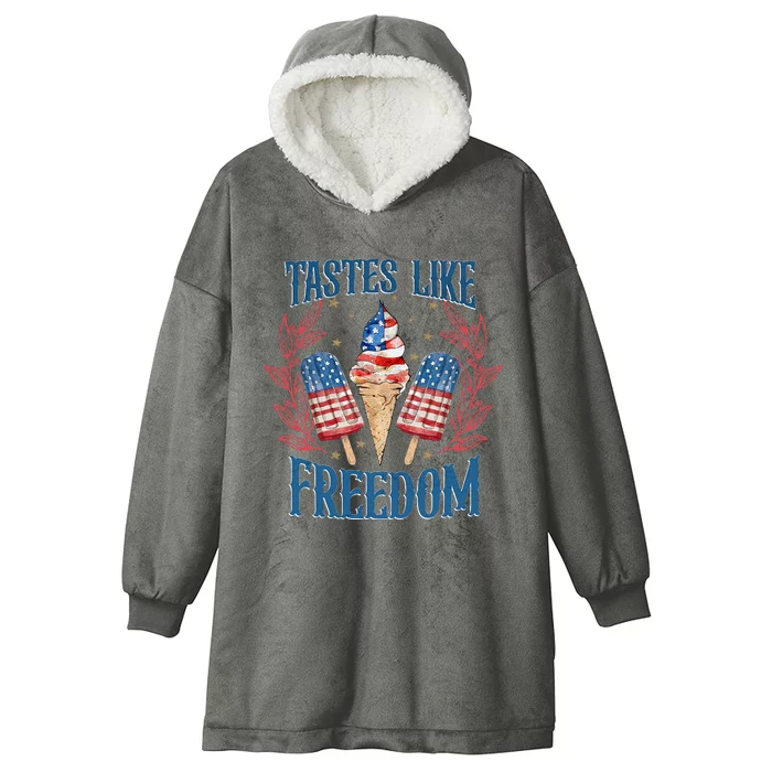 Tastes Like Freedom Happy Independence Day Hooded Wearable Blanket