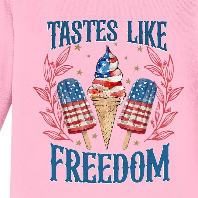 Tastes Like Freedom Happy Independence Day Baby Long Sleeve Bodysuit