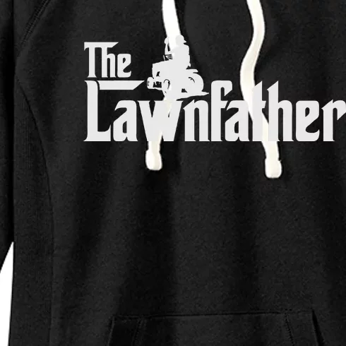 The Lawnfather Funny Lawn Mowing Gift Women's Fleece Hoodie