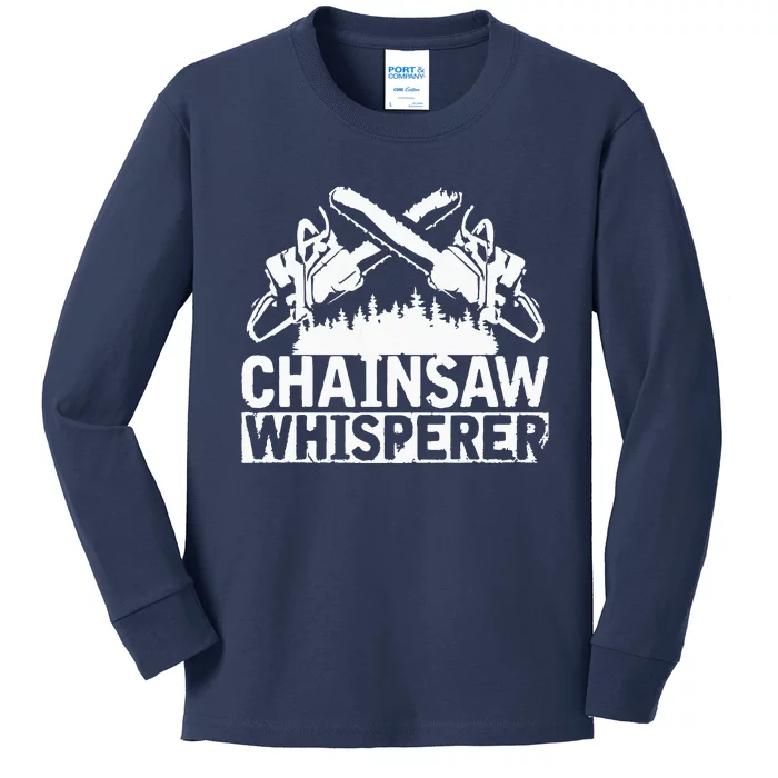 Tree Logger Funny Chainsaw Whisperer Lumberjack Kids Long Sleeve Shirt