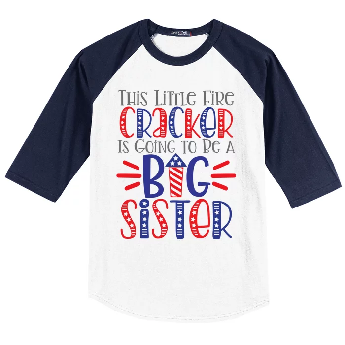 This Little Firecracker Is Going To Be A Big Sister Baseball Sleeve Shirt