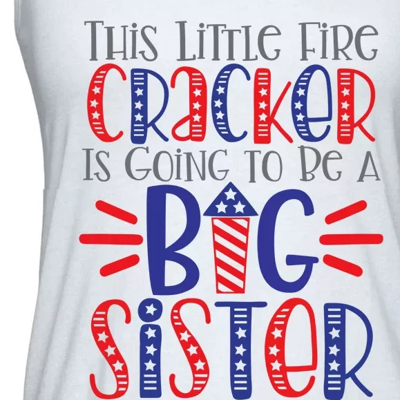 This Little Firecracker Is Going To Be A Big Sister Ladies Essential Flowy Tank