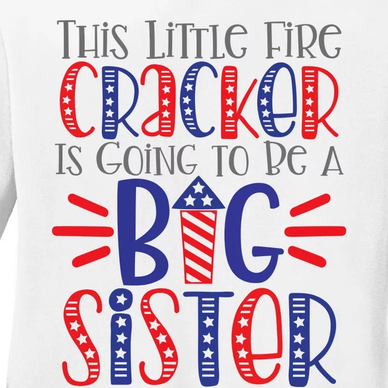 This Little Firecracker Is Going To Be A Big Sister Ladies Long Sleeve Shirt