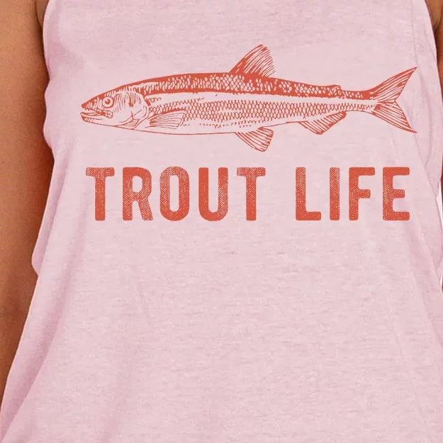 Trout Life  Fly Fishing Funny Fishing Gift Women's Knotted Racerback Tank