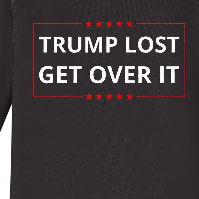 Trump Lost Get Over It Funny Biden Harris Won Election Baby Long Sleeve Bodysuit