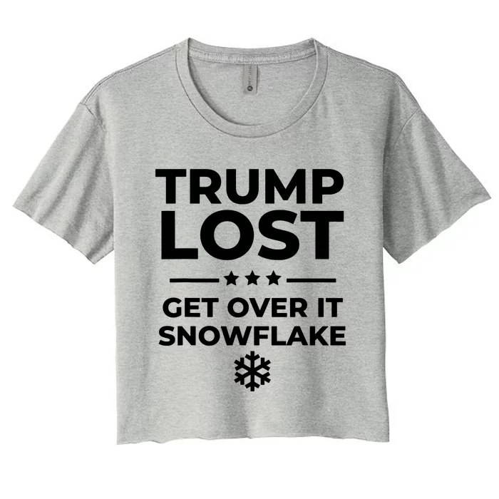 Trump Lost Get Over It Snowflake Funny Pro Joe Anti Trump Women's Crop Top Tee