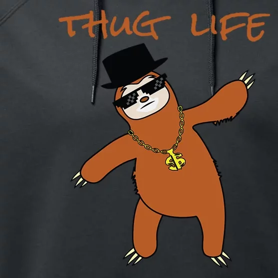 Thug Life Gangsta Sloth Performance Fleece Hoodie