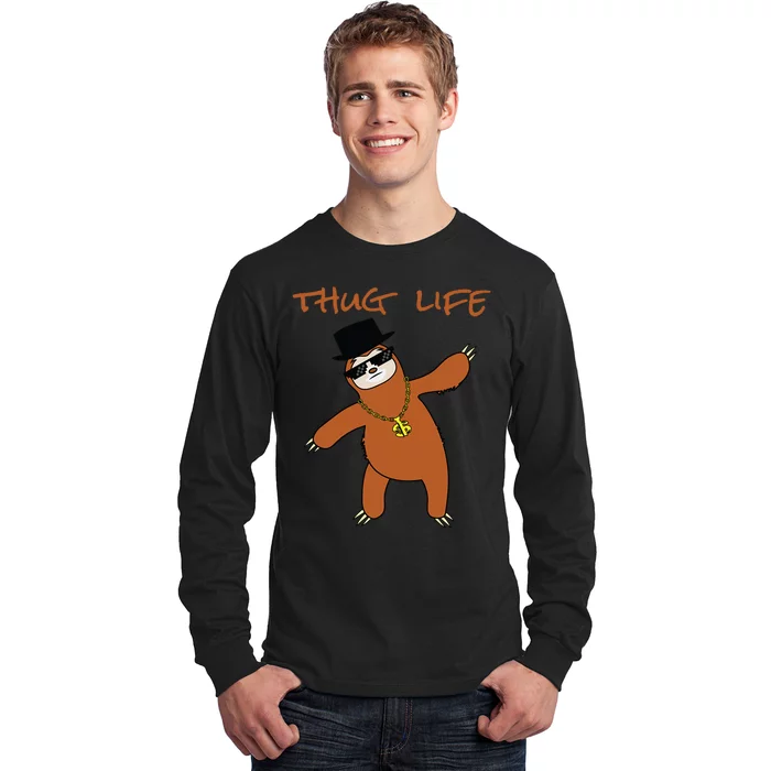 Thug Life Gangsta Sloth Long Sleeve Shirt