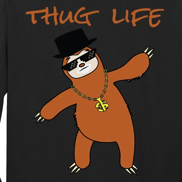 Thug Life Gangsta Sloth Long Sleeve Shirt