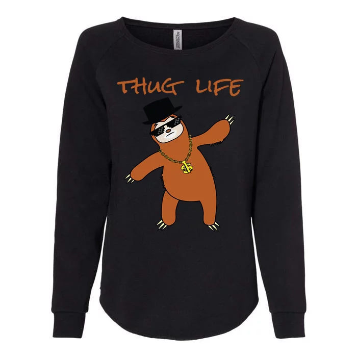 Thug Life Gangsta Sloth Womens California Wash Sweatshirt