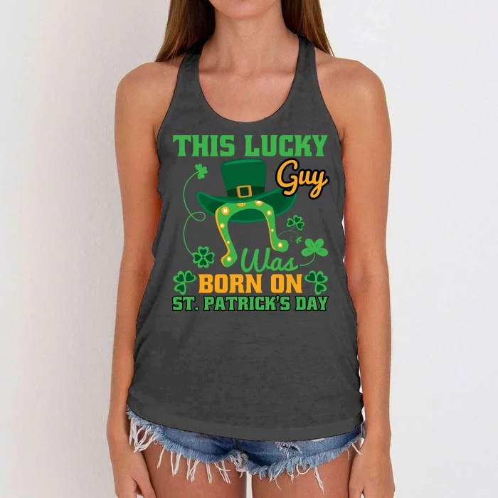 This Lucky Guy Was Born On St Patricks Day Funy Shamrocks Women's Knotted Racerback Tank