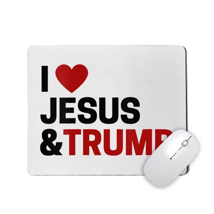 Trump Lover Gift I Love Jesus & Trump Mousepad