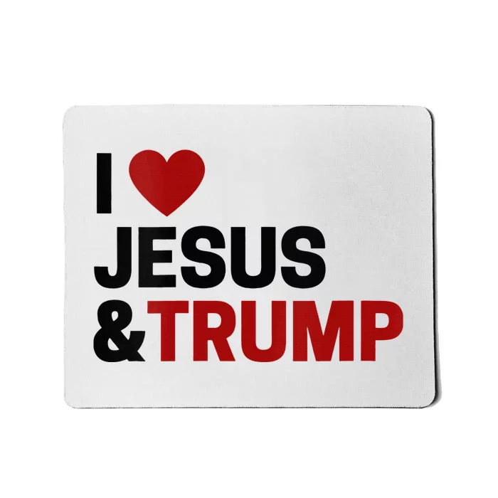 Trump Lover Gift I Love Jesus & Trump Mousepad