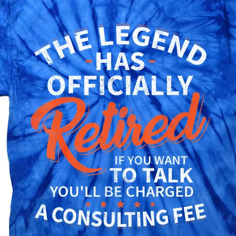 The Legend Has Retired Men Officer Officially Retirement Tie-Dye T-Shirt