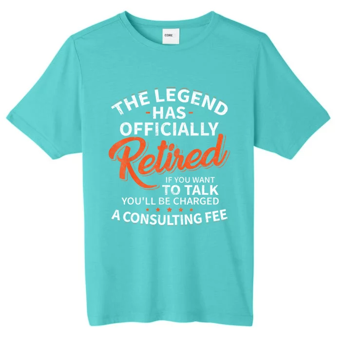 The Legend Has Retired Men Officer Officially Retirement ChromaSoft Performance T-Shirt