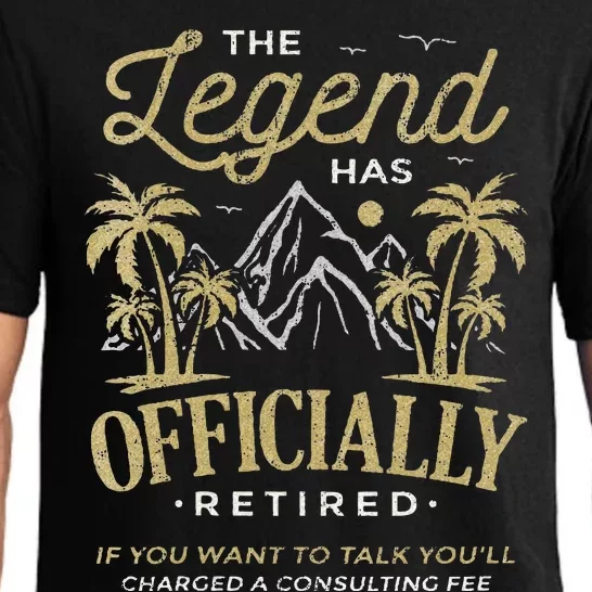 The Legend Has Retired Consulting Fee Veteran Consultant Pajama Set